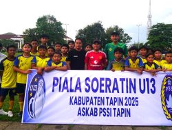 Piala Soeratin U-13 Resmi Dimulai, Tapin Siapkan Generasi Emas Sepak Bola